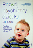 Rozwój psychiczny dziecka od 0 do 10 lat