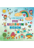Pod bajkowym niebem
