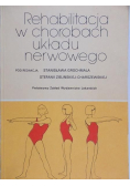 Rehabilitacja w chorobach układu nerwowego