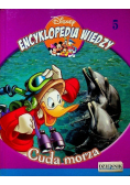 Encyklopedia wiedzy Tom 5 Cuda morza