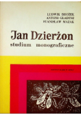 Jan Dzierżon studium monograficzne