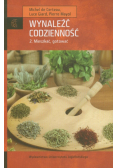 Wynaleźć codzienność