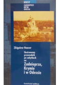 Ilustrowany przewodnik po zabytkach na Zadnieprzu Krymie i w Odessie