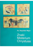 Znaki Misterium Chrystusa