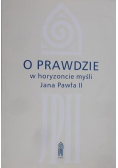 O prawdzie w horyzoncie myśli Jana Pawła II