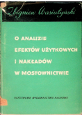 O analizie efektów użytkowych i nakładów w Mostownictwie