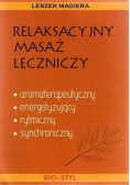 Relaksacyjny masaż leczniczy
