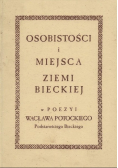 Osobistości i miejsca ziemi Bieckiej