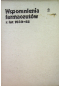 Wspomnienia farmaceutów z lat 1939-45