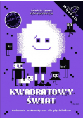 Kwadratowy świat