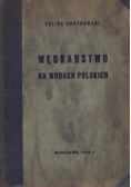 Wędkarstwo na wodach Polskich 1939 r.