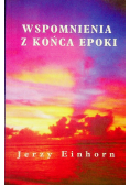 Wspomnienia z końca epoki
