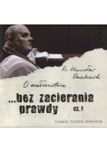 O małżeństwie bez zacierania prawdy Część I