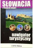 Słowacja i Północne Węgry nawigator turystyczny