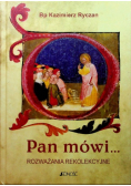 Pan mówi Rozważania rekolekcyjne