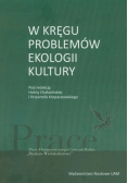 W kręgu problemów ekologii kultury