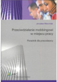 Przeciwdziałanie mobbingowi w miejscu pracy