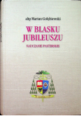 W blasku jubileuszu Nauczanie pasterskie