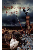 Vier Königreiche - Eine Welt