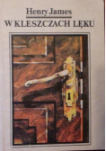 W kleszczach lęku