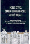 Dzieło sztuki Źródło ikonograficzne czy coś więcej
