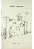 Gdy Polak nie musi Ballady i satyry