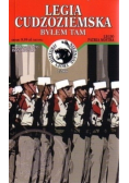 Legia cudzoziemska Byłem tam