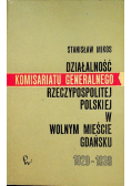 Działalność Komisariatu Generalnego Rzeczypospolitej Polskiej