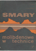 Smary molibdenowe w technice