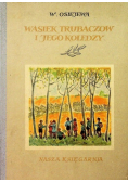 Wasiek Trubaczow i jego koledzy Tom II
