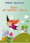 Bajki dla Marysi i Alicji