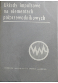 Układy impulsowe na elementach półprzewodnikowych