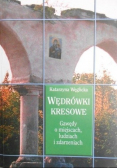 Wędrówki kresowe