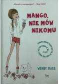 Mango, nie mów nikomu