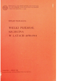 Wielki przemysł Szczecina w latach 1850  - 1914