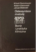 Osteosynteza metodą Zespol