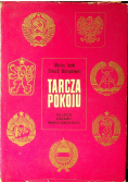 Tarcza pokoju XX lecie układu warszawskiego