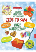 Zadania kreatywne i aktywizujące Zrób to sam. Boże Narodzenie