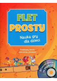 Flet prosty. Nauka gry dla dzieci z płytą CD
