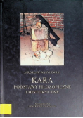 Kara podstawy filozoficzne i historyczne