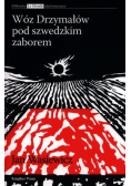 Wóz Drzymałów pod szwedzkim zaborem