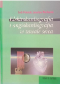 Elektrokardiografia i angiokardiografia w zawale serca