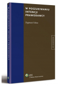 W poszukiwaniu intencji prawodawcy