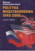 Polityka międzynarodowa 1945 2000