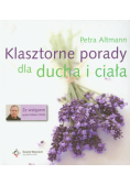 Klasztorne porady dla ducha i ciała