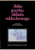 Atlas grzybic układu oddechowego