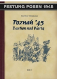 Poznań 45 Bastion nad Wartą tom I