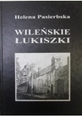 Wileńskie Łukiszki na tle wydarzeń lat wojny 1939 - 1944