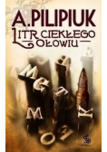 Litr ciekłego ołowiu