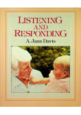 Listening and responding